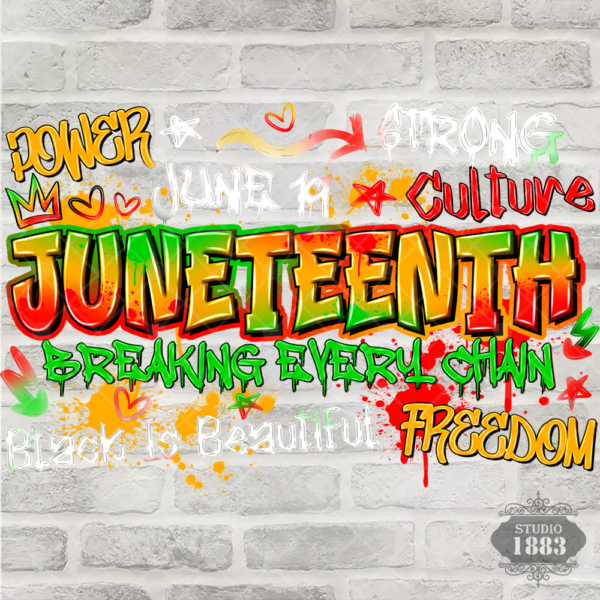 T436- Graffiti juneteenth